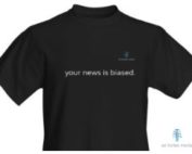 Your news is biased shirt