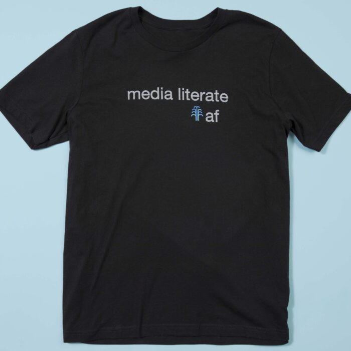 front of media literate af t-shirt