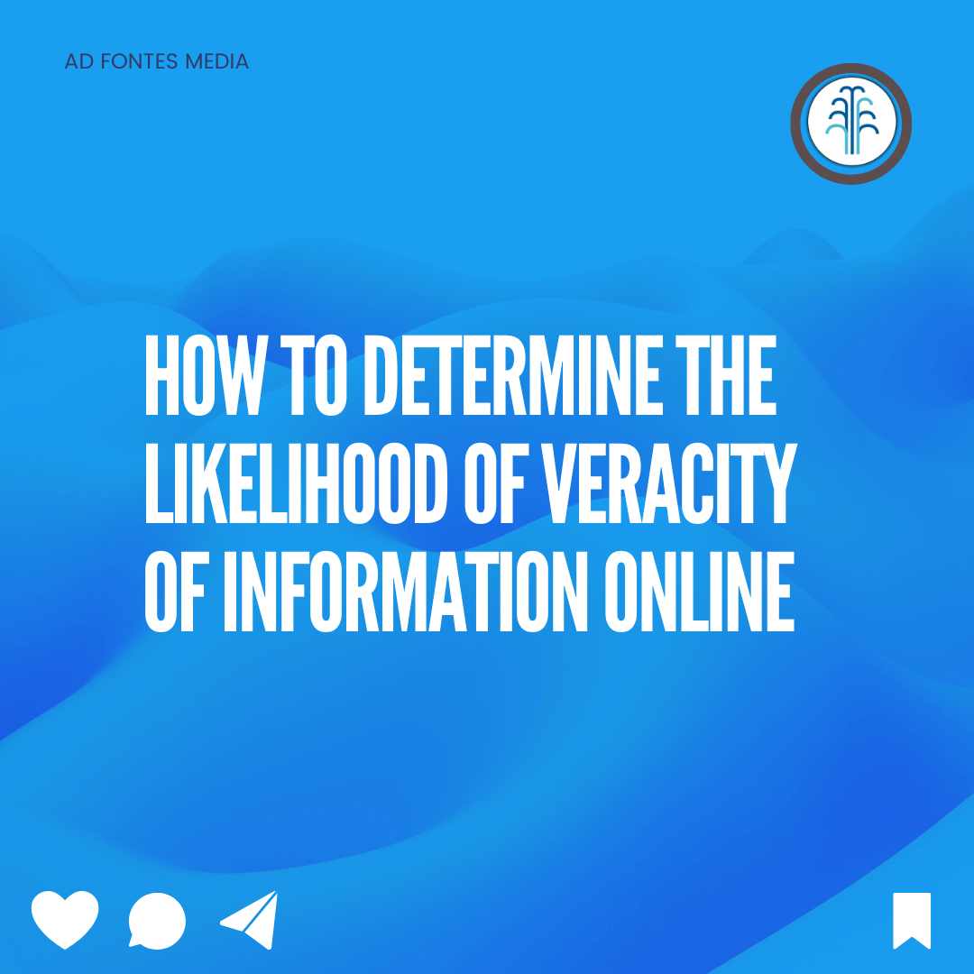 Tips for Determining the Veracity of Information Online