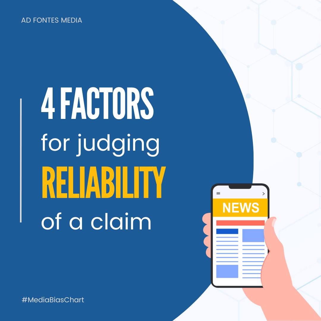 4 factors for judging the reliability of a claim. Use R-E-L-I to test the information you read, especially online.