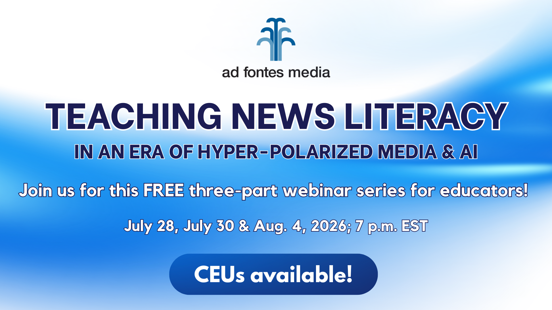 ‘Teaching News Literacy in the Era of Hyper-Polarized Media and AI’ will give you the tools to help students evaluate the info they consume